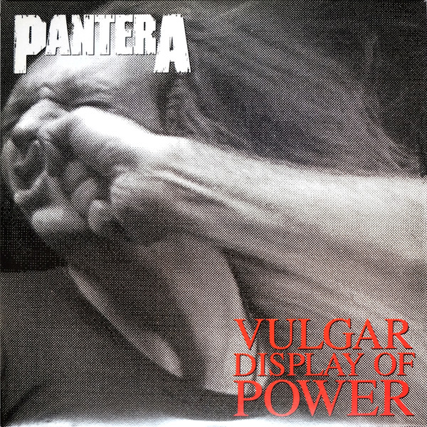 [D16506648] Pantera – Vulgar Display Of Power
