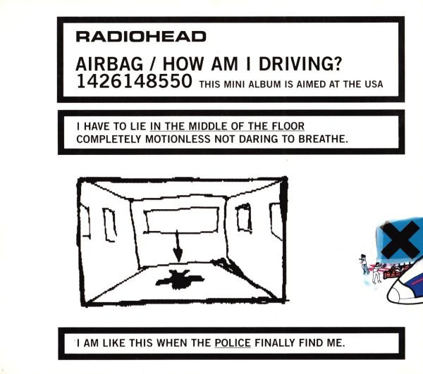 [D55593] Radiohead – Airbag / How Am I Driving?