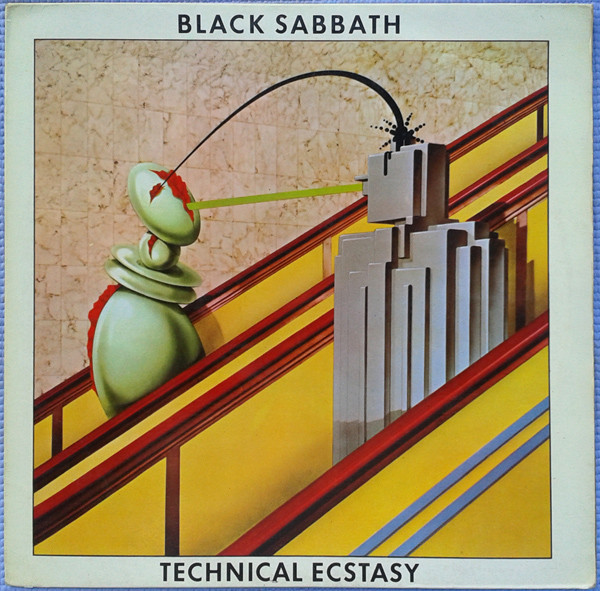 Black Sabbath – Technical Ecstasy