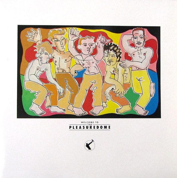 [D73458] Frankie Goes To Hollywood – Welcome To The Pleasuredome